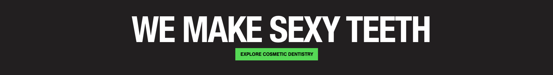 MINT Sexy Teeth